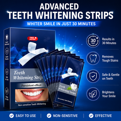 Advanced Teeth Whitening Strips – Whiter Smile in Just 30 Minutes