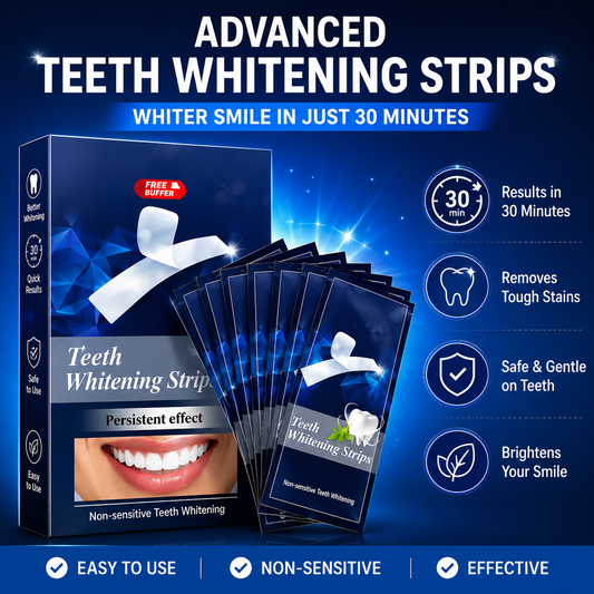 Advanced Teeth Whitening Strips – Whiter Smile in Just 30 Minutes